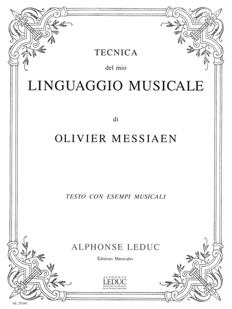 Tecnica Del Mio Linguaggio Musicale